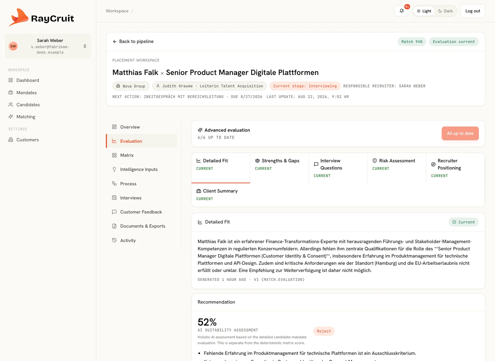 AI evaluation workbench in the Placement Workspace showing six analyses — detailed suitability, strengths and gaps, interview questions, risk assessment and recruiter positioning — each with its freshness state.